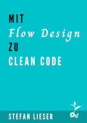 Mit Flow Design zu Clean Code
